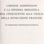 L'Ordine Agostiniano e la riforma monastica dal Cinquecento alla vigilia della Rivoluzione Francese